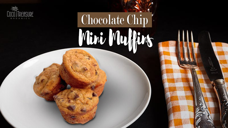 Chocolate Chip Mini Muffins of Coco Treasure Organics - Recipefy